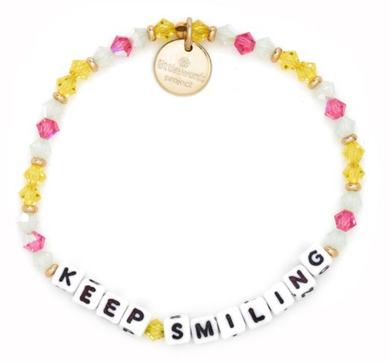 Little Words Project Keep Smiling| 4sisters1closet